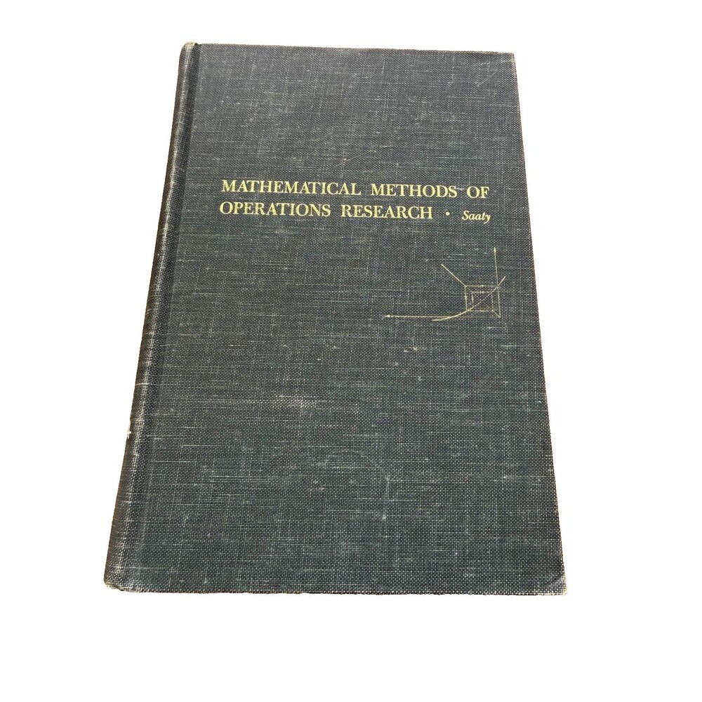 Mathematical Methods of Operations Research Thomas Saaty 1959 Hardcover Book